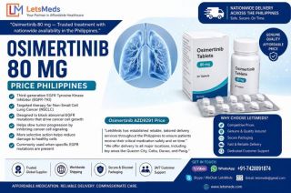 Where to Buy Osimertinib 80 mg Tablet Online at Lower Cost in Manila